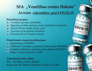 SIA „Veselības centrs Ilūkste” Aicinām vakcinēties pret COVID-19